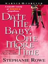 Cover image for Date Me, Baby, One More Time